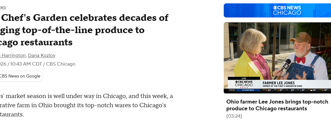 The Chef’s Garden celebrates decades of bringing top-of-the-line produce to Chicago restaurants